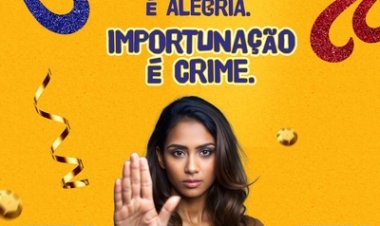 Câmara lança campanha “NÃO É NÃO” e “SE BEBER, NÃO DIRIJA” para um Carnaval mais seguro e respeitoso